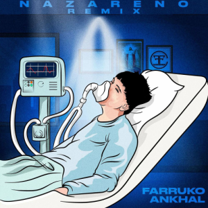 Farruko Ft. Ankhal – Nazareno (Remix)